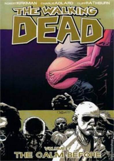 The Walking Dead 7: The Calm Before - Image Comics