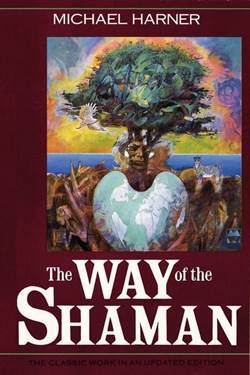The Way of the Shaman - Harper Collins USA