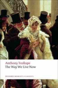 The Way We Live Now - Oxford University Press UK