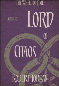 The Wheel Of Time 6: Lord Of Chaos - Orbit Books UK