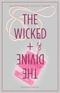 The Wicked + The Divine 2: Fandemonium - Image Comics