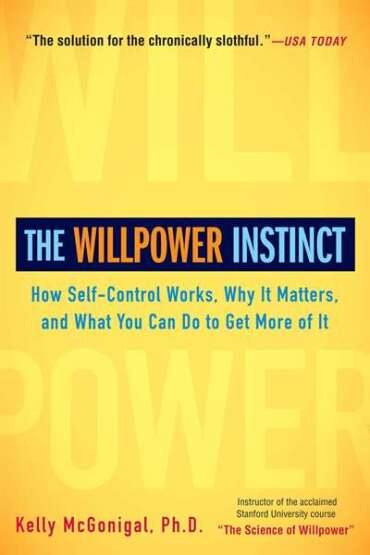 The Willpower Instinct - 1