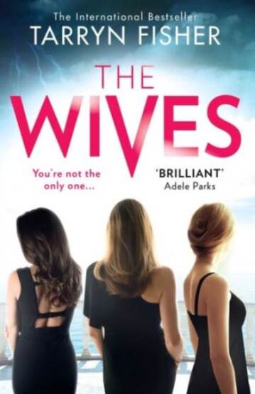 The Wives - Mira Books