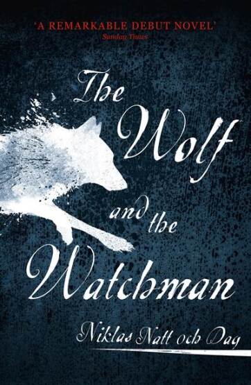 The Wolf and the Watchman - 1