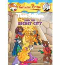 Thea Stilton and the Secret City - Scholastic USA