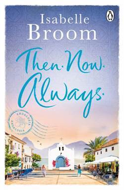 Then. Now. Always - Penguin Books UK