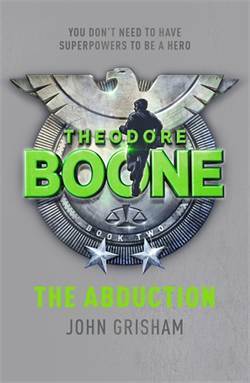 Theodore Boone 2: The Abduction - 1