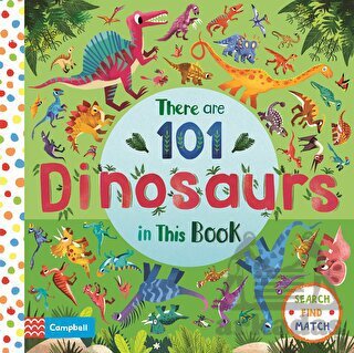 There Are 101 Dinosaurs In This Book - Campbell Books
