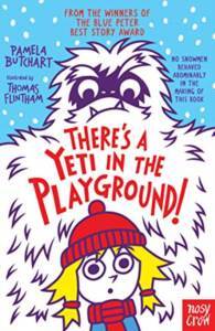 There's A Yeti In The Playground (Baby Aliens) - Nosy Crow