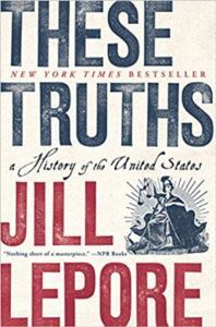 These Truths: A History Of The United States - 1