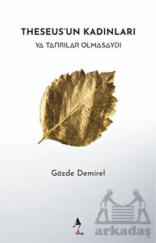 Theseus'un Kadınları - A7 Kitap