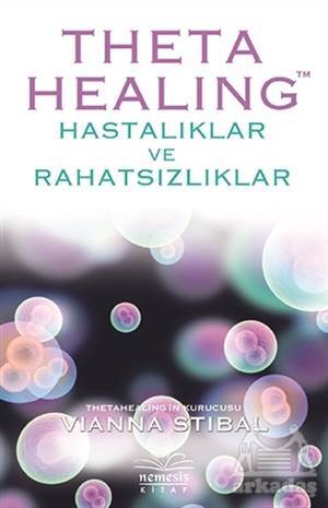 Theta Healing - Hastalıklar Ve Rahatsızlıklar - 1