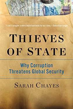 Thieves Of State: Why Corruption Threathens Global Security - 1