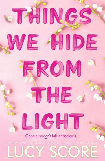 Things We Hide from the Light - Knockemout Series - Hodder & Stoughton