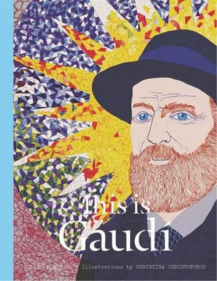 This is Gaudi - Laurence King Publishing