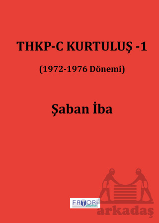 THKP-C Kurtuluş -1 - Favori Yayınları