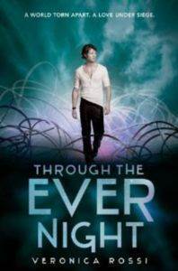 Through the Ever Night - Harper Collins USA
