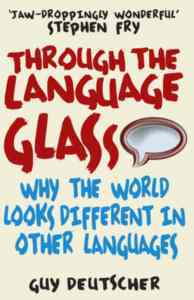 Through The Language Glass - Arrow Books