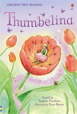 Thumbelina (First Reading) - Usborne Publishing UK