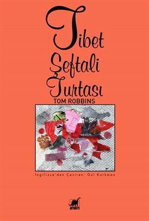 Tibet Şeftali Turtası; Hayalci Bir Hayatın Gerçek Anlatısı - Ayrıntı Yayınları