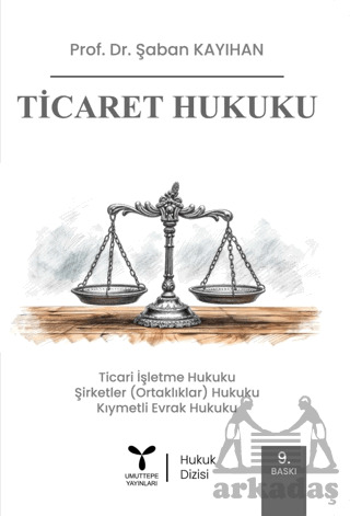 Ticaret Hukuku - Umuttepe Yayınları