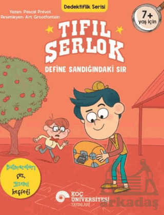 Tıfıl Şerlok-Define Sandığındaki Sır - Koç Üniversitesi Yayınları
