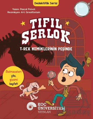 Tıfıl Şerlok - T-Rex Kemiklerinin Peşinde - 1