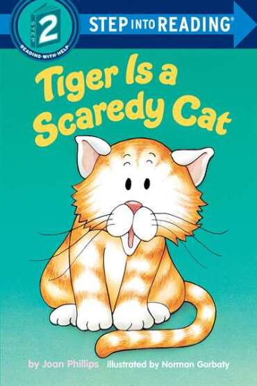 Tiger Is a Scaredy Cat - Random House USA
