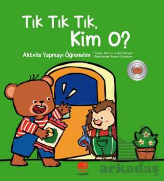 Tık Tık Tık, Kim O?