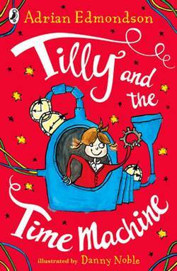 Tilly and the Time Machine - 1