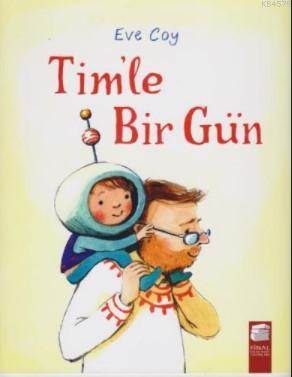 Tim'le Bir Gün - Final Kültür Sanat Yayınları