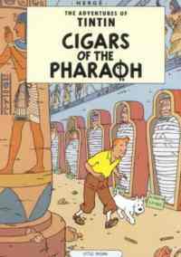 Tintin: Cigars of the Pharoah - Little Brown USA