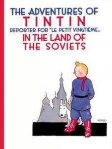 Tintin in the Land of the Soviets - Little Brown USA