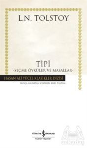 Tipi - Seçme Öyküler Ve Masallar - İş Bankası Kültür Yayınları
