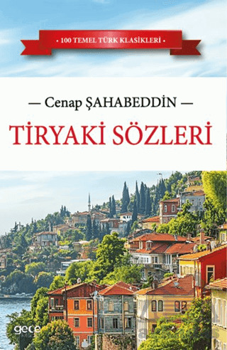 Tiryaki Sözleri - Gece Kitaplığı