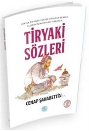 Tiryaki Sözleri - Maviçatı Yayınları