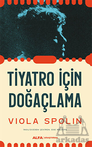 Tiyatro İçin Doğaçlama - Alfa Yayınları