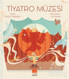 Tiyatro Müzesi - Uçan Fil Yayınları
