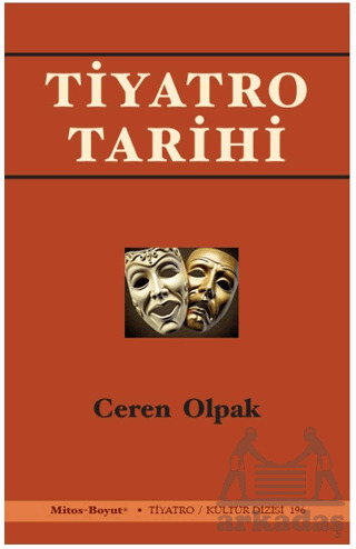Tiyatro Tarihi - Mitos Boyut Yayınları
