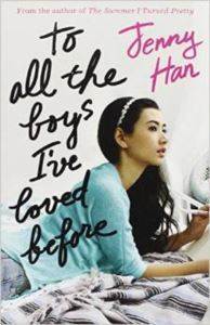 To All The Boys I Have Loved Before - Scholastic UK