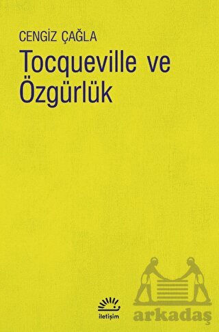 Tocqueville Ve Özgürlük - 1