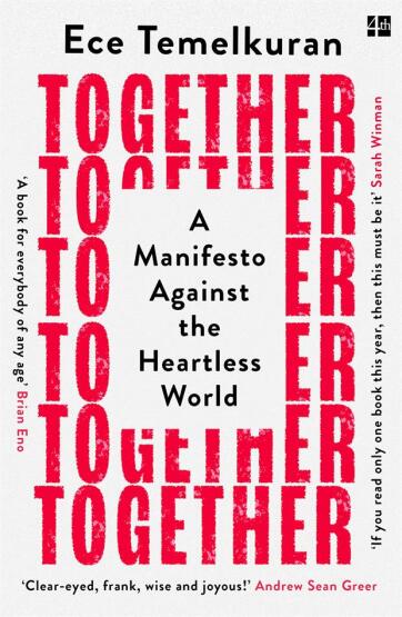 Together A Manifesto Against the Heartless World - 1