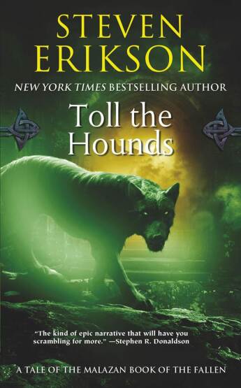 Toll The Hounds - Malazan Book Of The Fallen - Tor Books USA