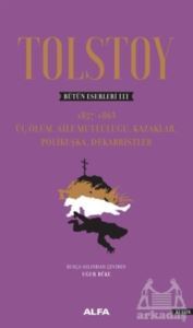 Tolstoy - Bütün Eserleri 3 - Alfa Yayınları