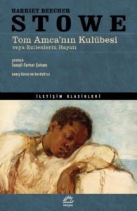 Tom Amca'nın Kulübesi - İletişim Klasikleri - 1