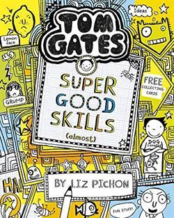 Tom Gates 10: Super Good Skills (Almost) - 1