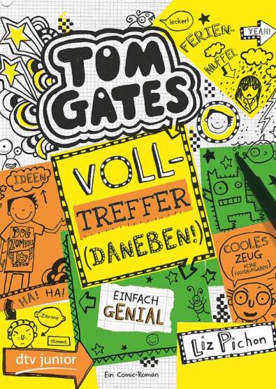 Tom Gates 10: Volltreffer (Daneben!) - DTV Junior