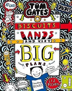 Tom Gates 14: Biscuits, Bands And Very Big Plans - Scholastic UK