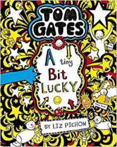 Tom Gates 7: A Tiny Bit Lucky - 1