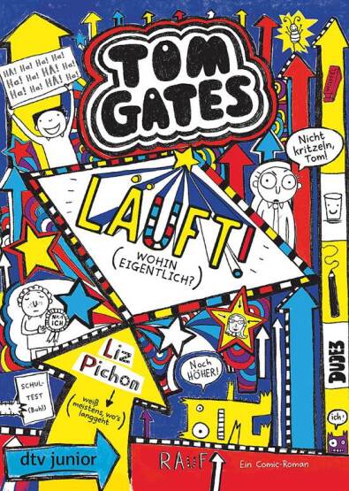 Tom Gates 9: Lauft! (Wohin Eigentlich) - DTV Junior